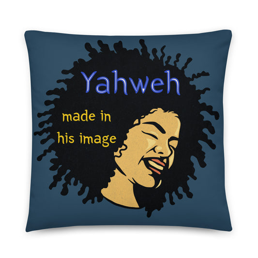 Created in His Image Pillow featuring a joyful woman with natural hair against a dark blue background, with the words "Yahweh made in his image" in vibrant text, faith-inspired home decor.