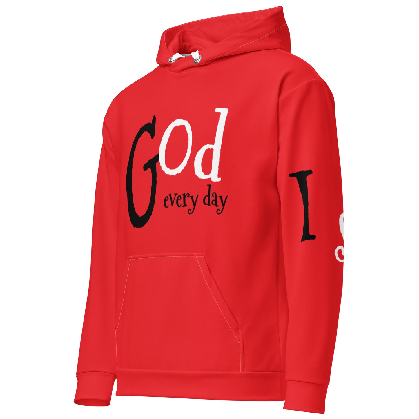 Red hoodie featuring bold black and white text reading "God every day" across the front and sleeve, Hoodie – God Every Day with faith-inspired apparel and purpose-driven messaging.