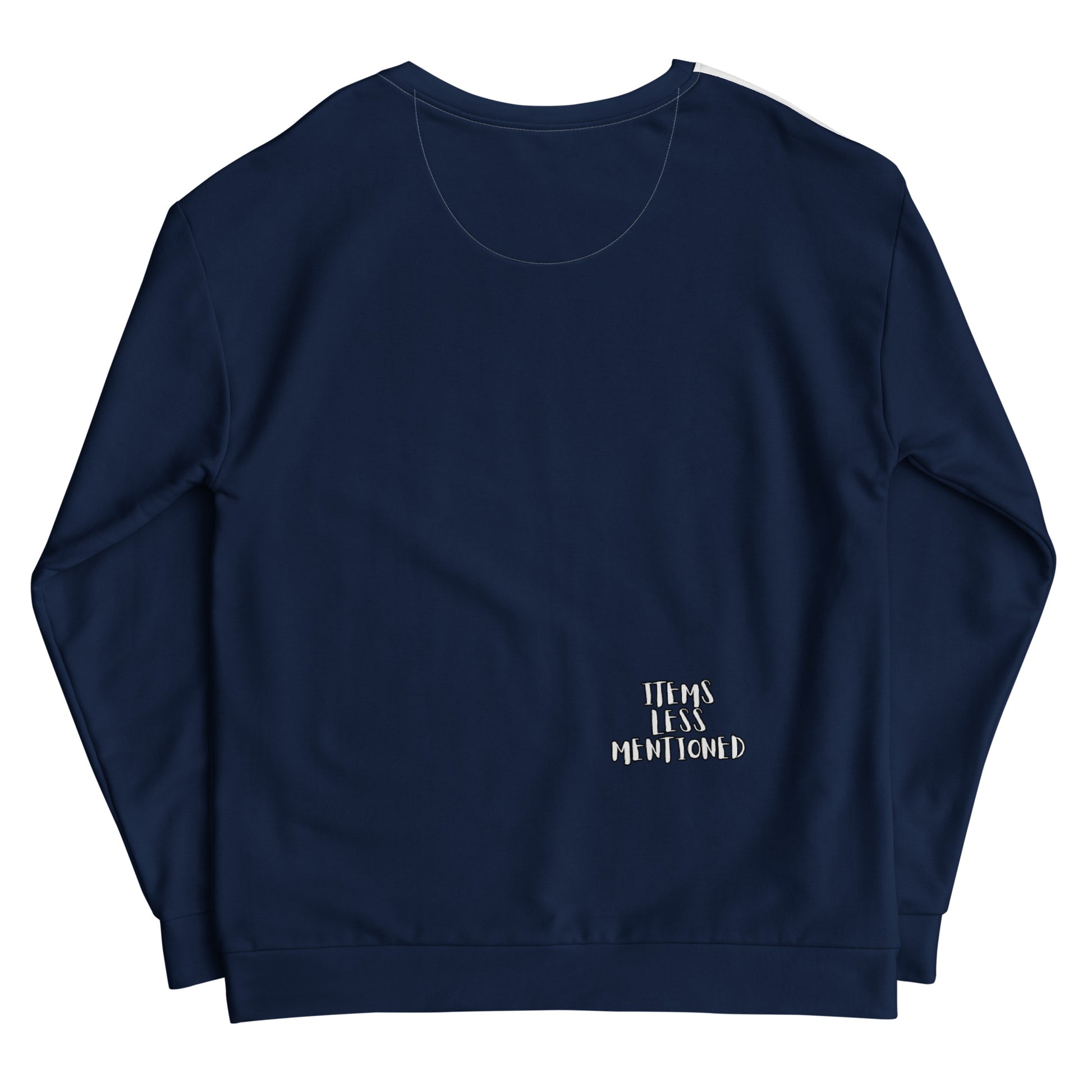 Fill Your Heart With Music Sweatshirt in navy blue with small cream-colored "Items Less Mentioned" text printed on the back near the bottom hem, unisex casual apparel.
