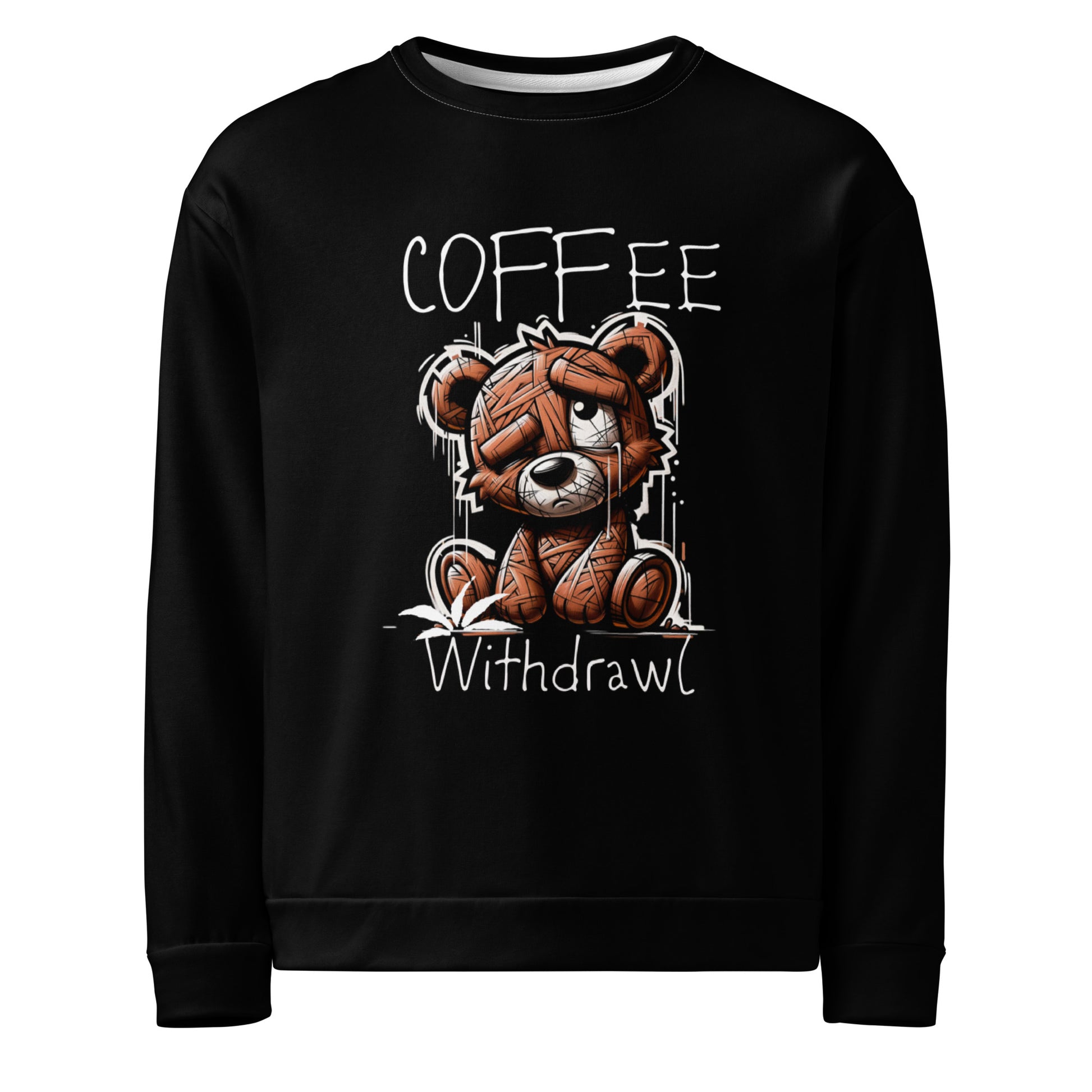 Black unisex sweatshirt featuring a sad teddy bear illustration with text "Coffee Withdrawal," blending melanin-rich imagery and purpose-driven messaging in Unisex Sweatshirt – Coffee Withdrawal.