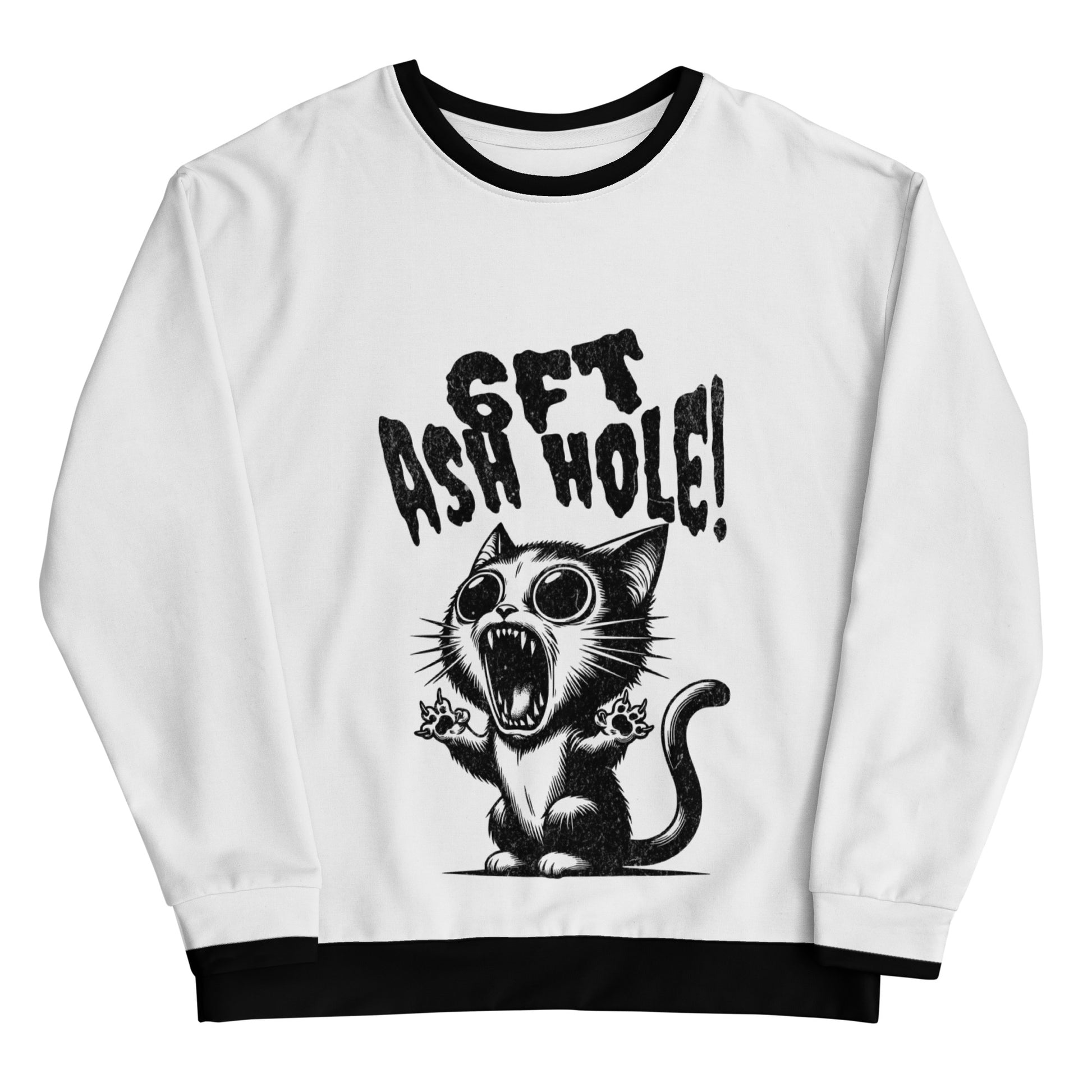 White Unisex Sweatshirt – 6ft Ash Hole featuring a bold black graphic of a wide-eyed, roaring cat with matching black collar and cuffs, faith-inspired apparel with purpose-driven messaging.