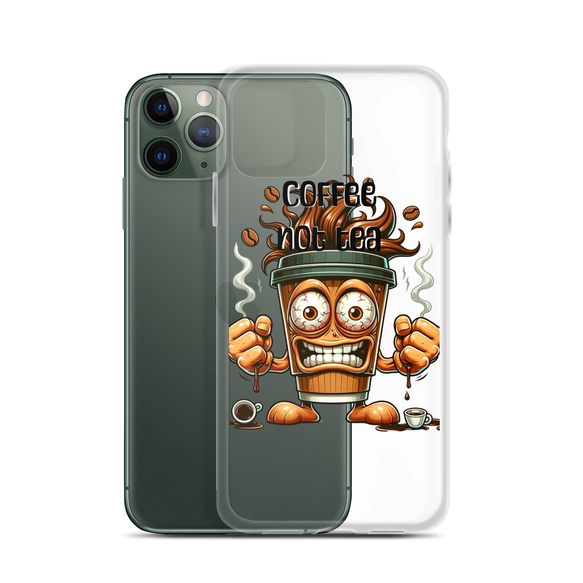 Clear iPhone® case featuring a spirited coffee cup design with the phrase Coffee Not Tea, blending melanin-rich imagery and purpose-driven messaging for inspirational gifts.