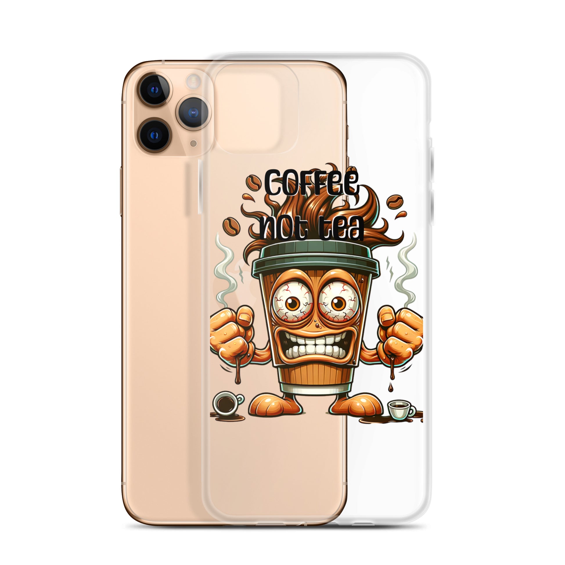 Clear iPhone® case featuring a vibrant coffee cup character with the phrase Coffee Not Tea, blending melanin-rich imagery and purpose-driven messaging for faith-inspired style.