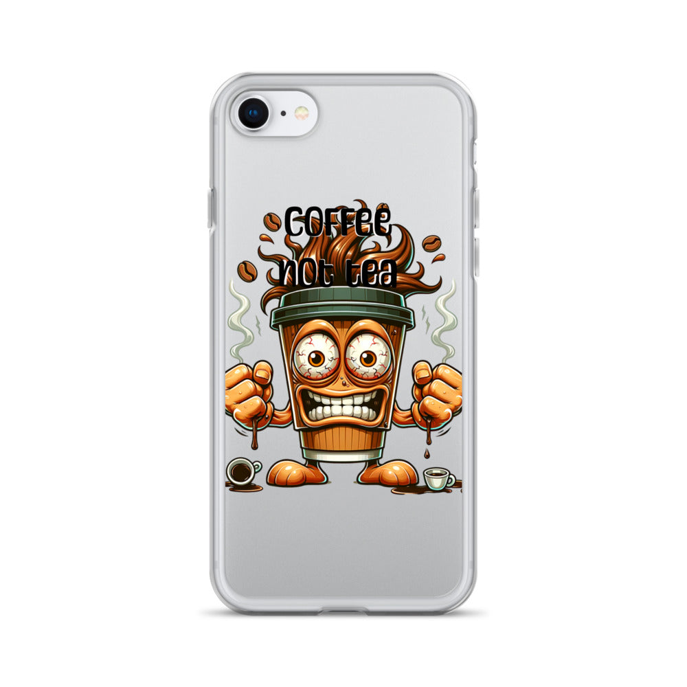 Clear iPhone® case featuring a lively cartoon coffee cup character with expressive eyes, clenched fists, and steam rising, with the phrase Coffee Not Tea Clear iPhone® Case, faith-inspired design celebrating melanin-rich imagery and purpose-driven messaging.