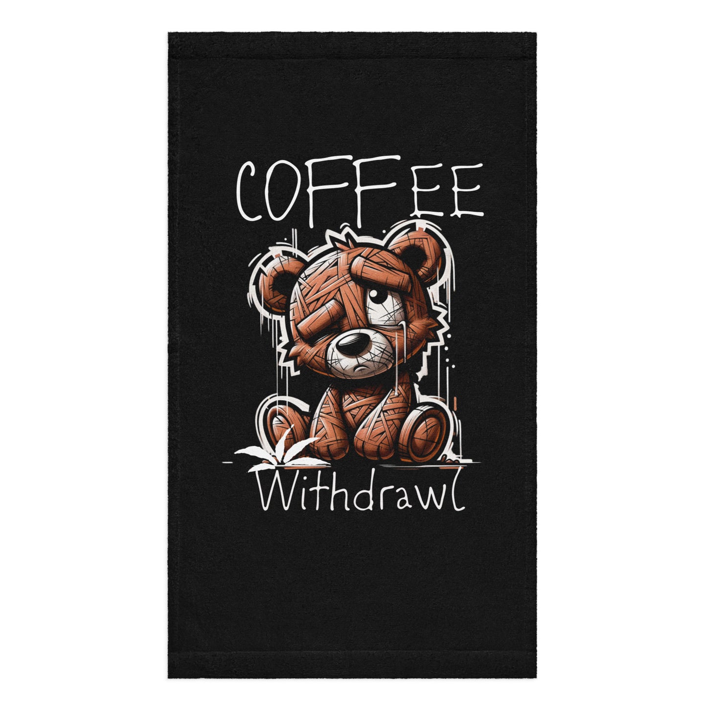 Hand Towel – Coffee Withdrawal (Black) featuring a distressed teddy bear illustration with the words "COFFEE Withdrawl," combining melanin-rich imagery and purpose-driven messaging for faith-inspired home decor.