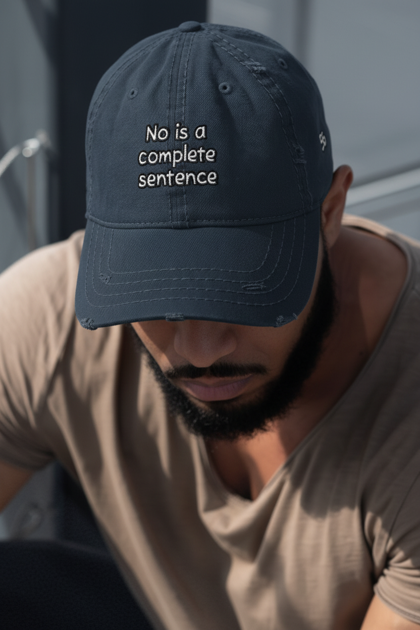 No Is a Complete Sentence – Front Close-up Caramel