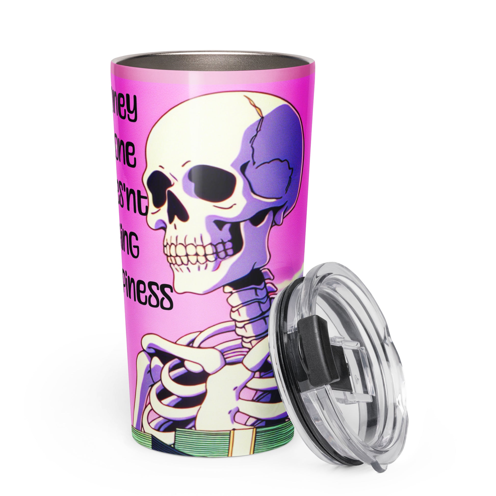 White stainless steel tumbler with a purple and pink background featuring a skeleton illustration and the phrase Tumbler – Money Alone Doesn't Bring Happiness, faith-inspired gift with purpose-driven messaging.
