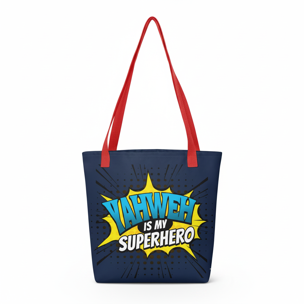 Yahweh Is My Superhero – Standalone